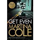 Martina Cole: Get Even