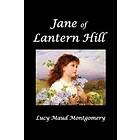 L M Montgomery: Jane of Lantern Hill