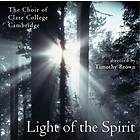 Anonymous The Choir of Clare College, Cambridge Light the Spirit CD