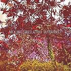 Nick Mazzarella Ultraviolet CD