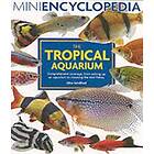 Gina Sandford: Mini Encyclopedia of the Tropical Aquarium