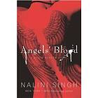 Nalini Singh: Angels' Blood