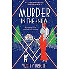 Verity Bright: Murder in the Snow