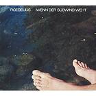 Roedelius Wenn Der Sudwind Weht CD