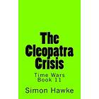 Simon Hawke: The Cleopatra Crisis