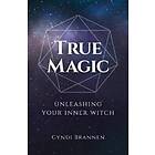 Cyndi Brannen: True Magic