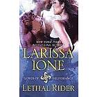 Larissa Ione: Lethal Rider