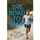 Dean Karnazes: The Road to Sparta