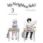 Takuma Morishige: My Neighbor Seki Volume 3