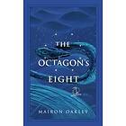 Mairon Oakley: The Octagon's Eight