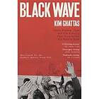 Kim Ghattas: Black Wave