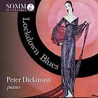 Peter Dickinson Lockdown Blues CD