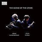 Colin Currie & Håkan Hardenberger The Scene Of Crime CD