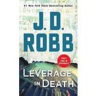 J D Robb: Leverage In Death