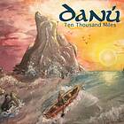 Danu - Ten Thousand Miles CD