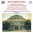 Paul Daniel Rule Britannia and other music from the "Last Night of Proms" CD