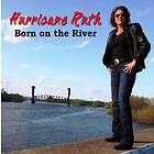 Hurricane Ruth Born On The River CD