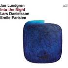 Jan Lundgren / Emilie Parisien Lars Danielsson Into The Night CD