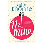 Sally Thorne: 99% Mine