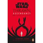 Timothy Zahn: Star Wars: Thrawn Ascendancy