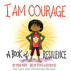 Susan Verde: I Am Courage