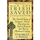 Thomas Cahill: How The Irish Saved Civilization