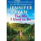 Jennifer Ryan: The Me I Used to Be