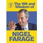 : The Wit and Wisdom of Nigel Farage