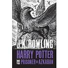 J K Rowling: Harry Potter and the Prisoner of Azkaban