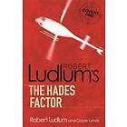 Robert Ludlum, Gayle Lynds: The Hades Factor