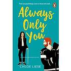 Chloe Liese: Always Only You