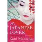 Rani Manicka: The Japanese Lover