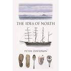 Peter Davidson: The Idea of North