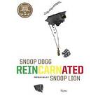 Snoop Dogg: Snoop Dogg: Reincarnated