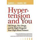 Samuel J Mann: Hypertension and You