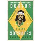 Andrew Downie: Doctor Socrates