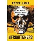 Peter Laws: The Frighteners