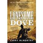 Larry McMurtry: Lonesome Dove