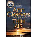 Ann Cleeves: Thin Air