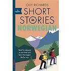 Olly Richards: Short Stories in Norwegian for Beginners