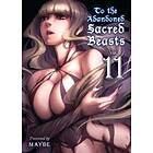 Maybe: To The Abandoned Sacred Beasts 11