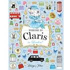 Megan Hess: Where is Claris in London!: Volume 3