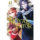 Higasa Akai, Higasa Akai: The Royal Tutor, Vol. 13