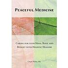 Caryn Polito: Peaceful Medicine