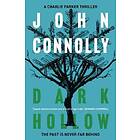 John Connolly: Dark Hollow