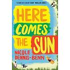 Nicole Dennis-Benn: Here Comes the Sun