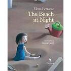 Elena Ferrante: The Beach At Night