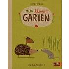 Katrin Wiehle: Mein kleiner Garten