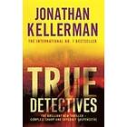 Jonathan Kellerman: True Detectives