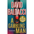 David Baldacci: A Gambling Man